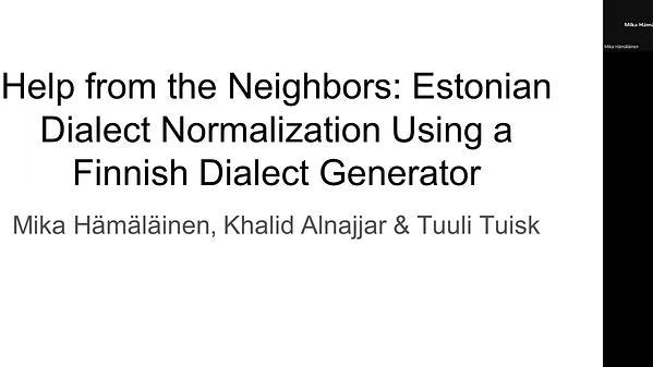 Help from the Neighbors: Estonian Dialect Normalization Using a Finnish Dialect Generator