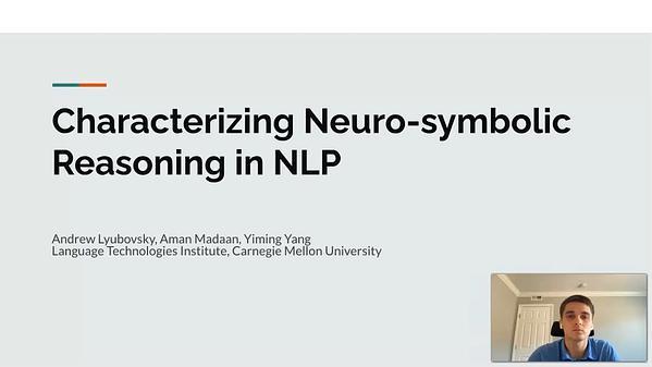 Characterizing Neuro-symbolic Reasoning in NLP