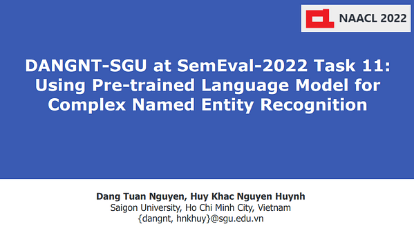 DANGNT-SGU at SemEval-2022 Task 11: Using Pre-trained Language Model for Complex Named Entity Recognition