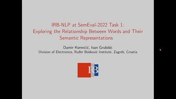 IRB-NLP at SemEval-2022 Task 1: Exploring the Relationship Between Words and Their Semantic Representations