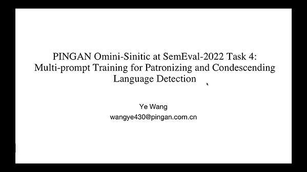PINGAN Omini-Sinitic at SemEval-2022 Task 4:Multi-prompt Training for Patronizing and CondescendingLanguage Detection