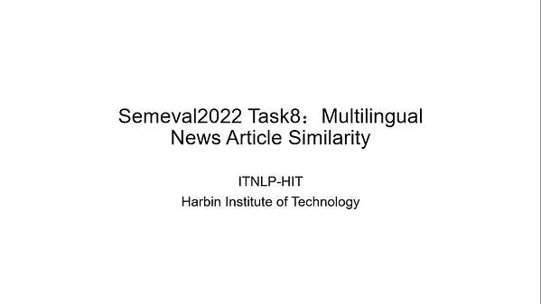 ITNLP2022 at SemEval-2022 Task 8: Pre-trained Model with Data
Augmentation and Voting for Multilingual News Similarity
