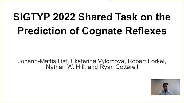 The SIGTYP 2022 Shared Task on the Prediction of Cognate Reflexes