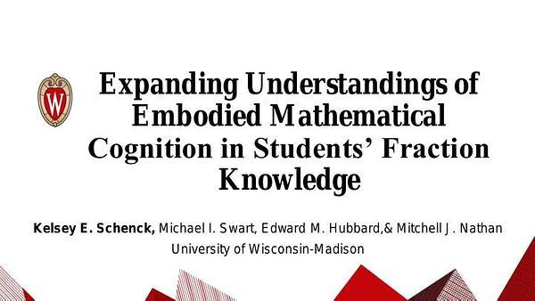 Expanding Understandings of Embodied Mathematical Cognition in Students' Fraction Knowledge