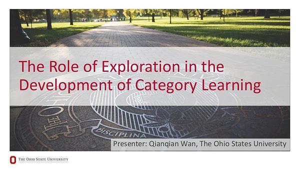 The role of exploration in the development of category learning