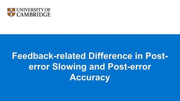 Feedback-related and Task-dependent Post-error Slowing