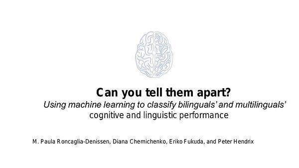 Can you tell them apart? Using machine learning to classify bilinguals’ and multilinguals’ cognitive and linguistic performance