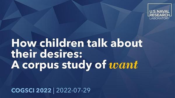 How children talk about their desires: A corpus study of ‘want’