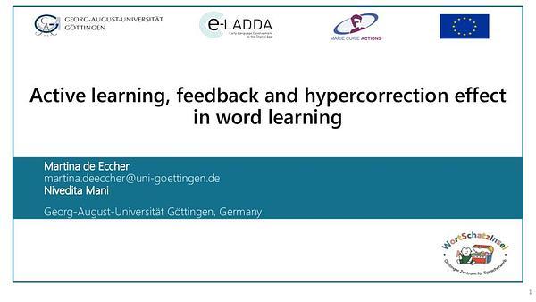 Active learning, feedback and hypercorrection effect in word learning