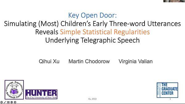 Key Open Door: Simulating Children’s Early Three-word Utterances Reveals Simple Statistical Regularities Underlying Telegraphic Speech
