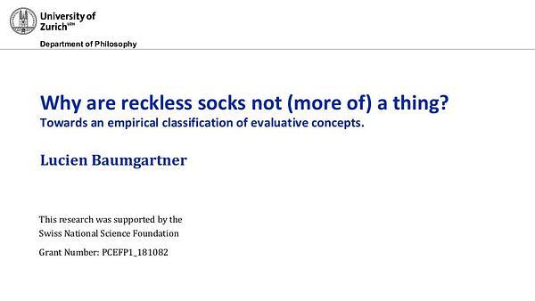 Why are reckless socks not (more of) a thing? Towards an empirical classification of evaluative concepts.