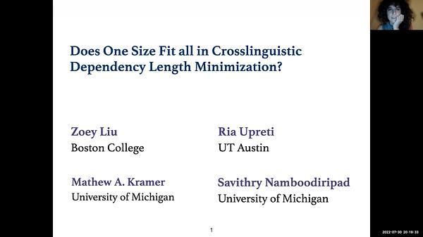 Does One Size Fit all in Crosslinguistic Dependency Length Minimization?