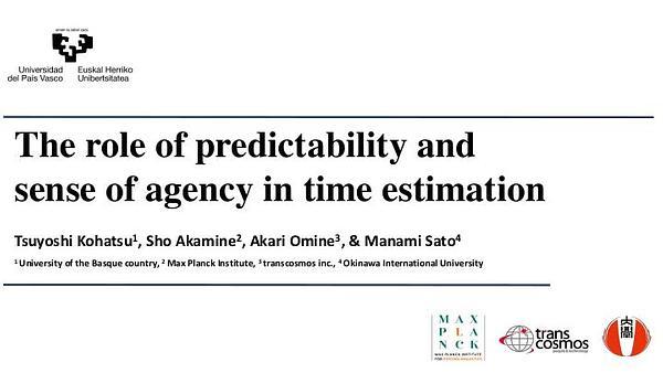 The role of predictability and sense of agency in time estimation