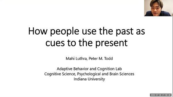 How people use the past as cues to the present