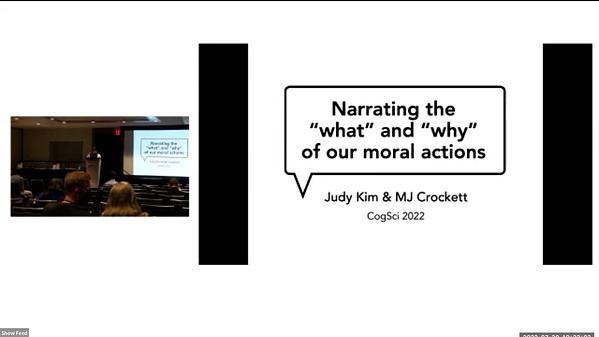 Narrating the "what" and "why" of our moral actions
