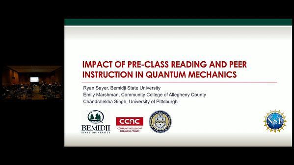Impact of pre-class reading and peer instruction in quantum mechanics