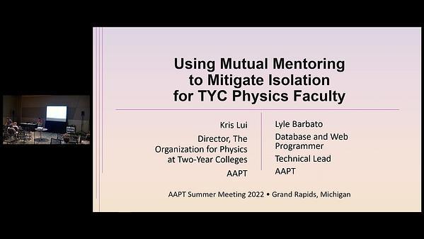 Using Mutual Mentoring to Mitigate Isolation for TYC Physics Faculty
