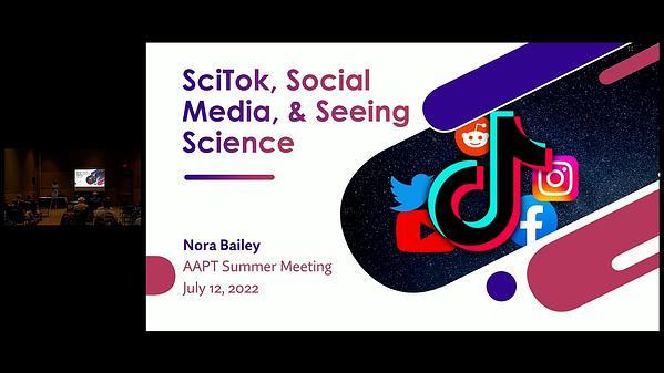 SciTok, Social Media, and Seeing Science