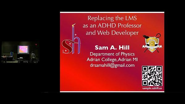 Replacing the LMS as an ADHD Professor and Web Developer