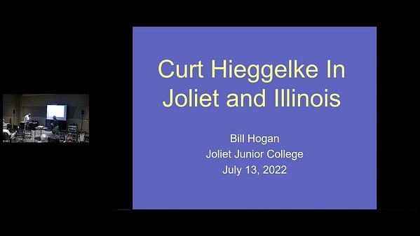 Curt Hieggelke in Joliet and Illinois