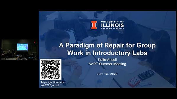 A Paradigm of Repair for Group Work in Introductory Labs