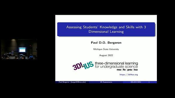 Assessing Students' Knowledge and Skills with 3 Dimensional Learning