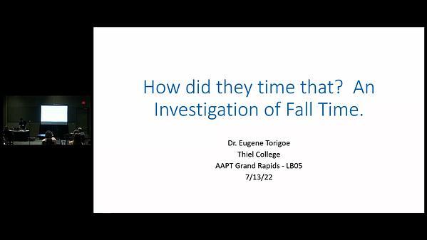 How did they time that? An Investigation of Fall Time