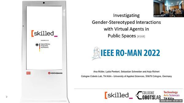 Investigating gender-stereotyped interactions with virtual agents in public spaces