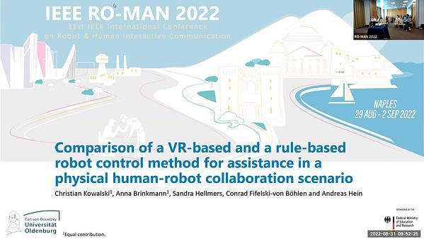 Comparison of a VR-Based and a Rule-Based Robot Control Method for Assistance in a Physical Human-Robot Collaboration Scenario