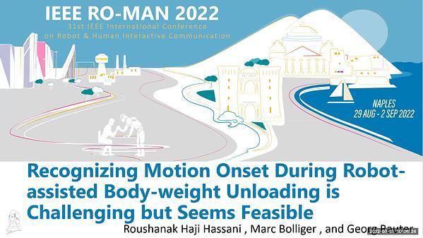 Recognizing Motion Onset During Robot-assisted Body-weight Unloading is Challenging but Feasible