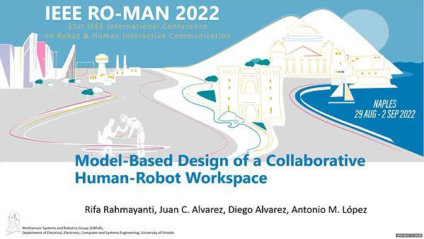 Model-Based Design of a Collaborative Human-Robot Workspace