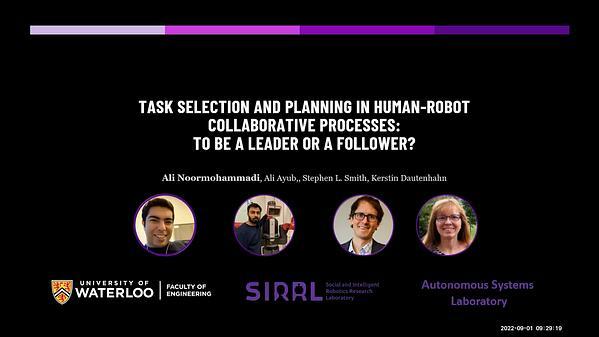 Task Selection and Planning in Human-Robot Collaborative Processes: To be a Leader or a Follower?