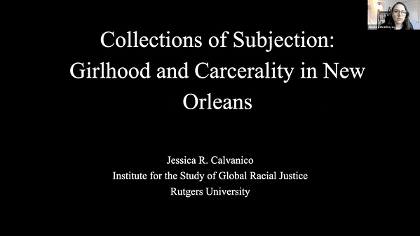 Collections of Subjection: Girlhood and Carcerality in New Orleans