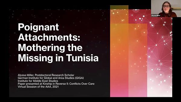 Poignant Attachments: Mothering the Missing in Tunisia