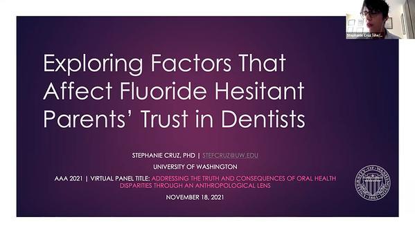 Exploring Factors That Affect Fluoride Hesitant Parents' Trust in Dentists