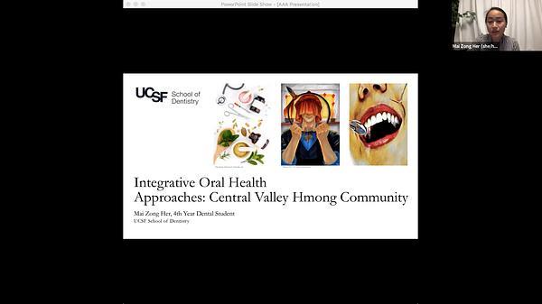 Integrative Oral Health Approaches: Central Valley Hmong Community