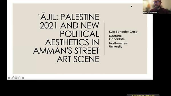 ājil: Palestine 2021 and New Political Aesthetics in Amman's Street Art Scene
