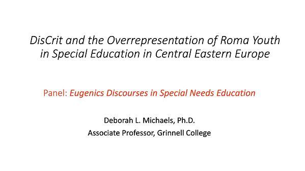 Dis/Crit and the Overrepresentation of Roma Youth in Special Education in Central Eastern Europe