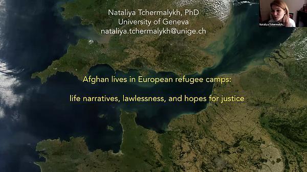 Afghan lives in European refugee camps: life narratives, law(lesness), and hopes for justice. A conversation between Nataliya Tchermalykh and Alexander Ephrussi