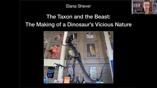 The Taxon and the Beast: The Making of a Dinosaur's Vicious Nature