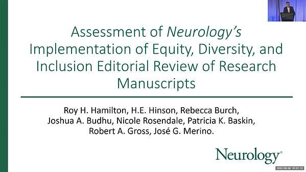 Assessment of Neurology's Implementation of Equity, Diversity, and Inclusion Editorial Review of Research Manuscripts | VIDEO