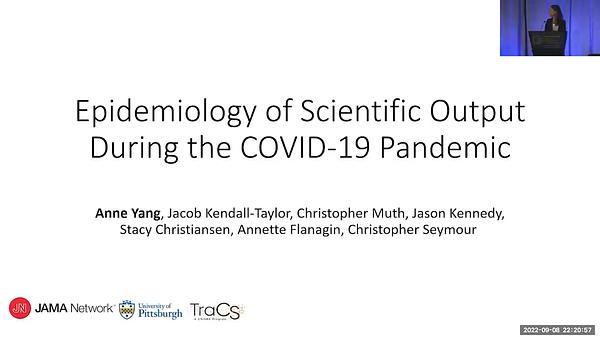 Epidemiology of Scientific Output During the COVID-19 Pandemic | VIDEO