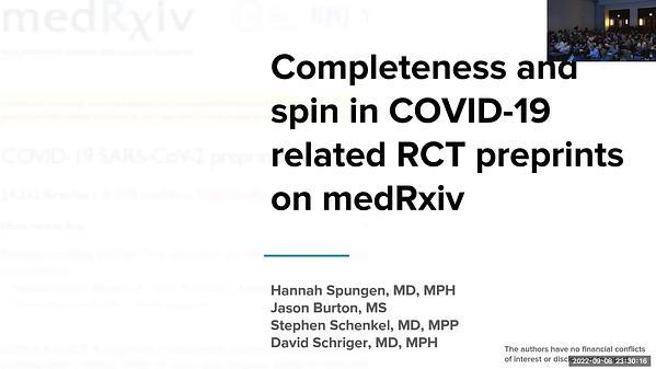 An Analysis of the History, Content, and Spin of Abstracts of COVID-19-Related Randomized Clinical Trials Posted as Preprints and Subsequently Published in Peer-Reviewed Journals or Unpublished