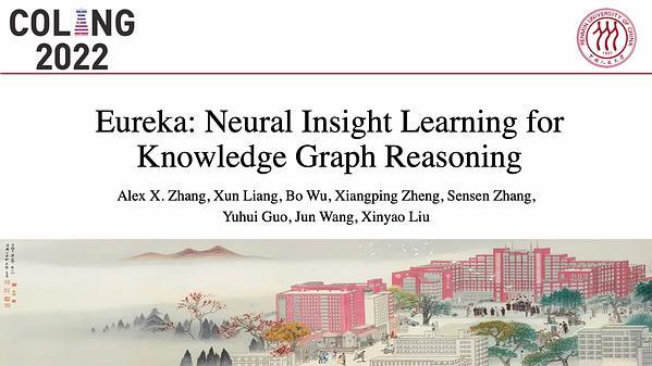 Eureka: Neural Insight Learning for Knowledge Graph Reasoning