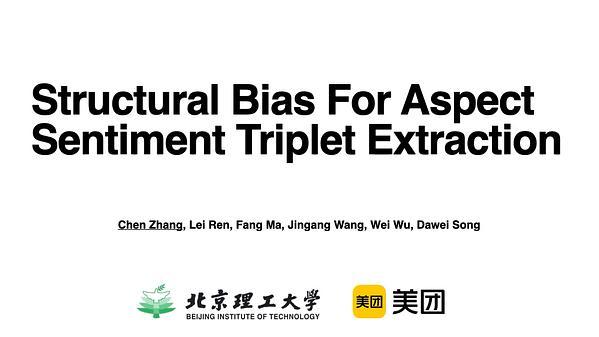 Structural Bias for Aspect Sentiment Triplet Extraction