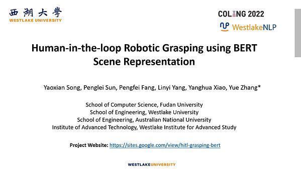 Human-in-the-loop Robotic Grasping using BERT Scene Representation