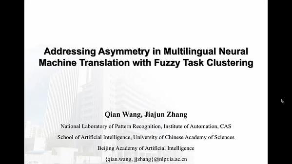 Addressing Asymmetry in Multilingual Neural Machine Translation with Fuzzy Task Clustering
