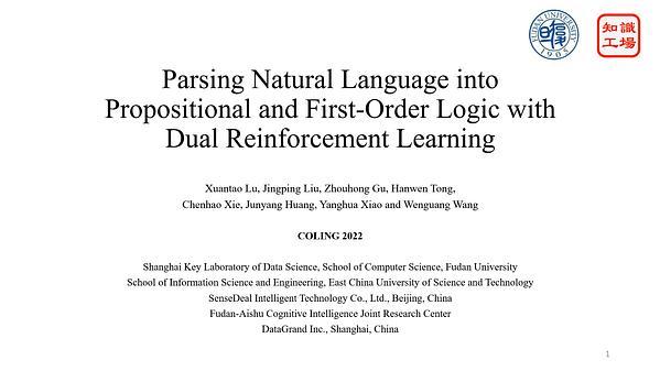 Parsing Natural Language into Propositional and First-Order Logic with Dual Reinforcement Learning