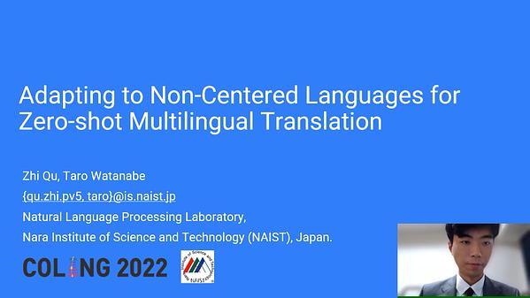 Adapting to Non-Centered Languages for Zero-shot Multilingual Translation