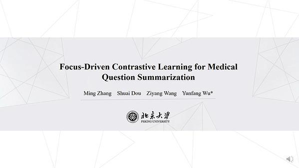 Focus-Driven Contrastive Learning for Medical Question Summarization